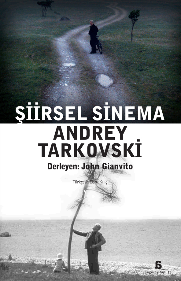 Şiirsel Sinema: Andrey Tarkovski