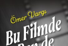 Ömer Vargı’nın Yaşam Hikayesini Anlatan “Bu Filmde Ben de Vardım” Kitapçılarda…