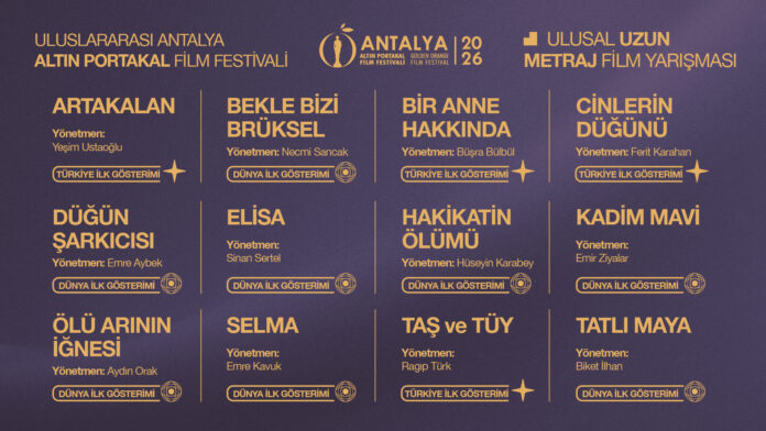 APFF'26 FILM LIST YATAY TOPLU WEB ICIN_ULUSAL UZUN METRAJ